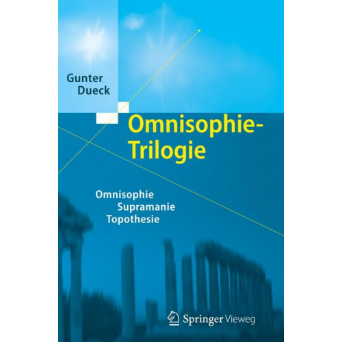 Gunter Dueck - Omnisophie-Trilogie