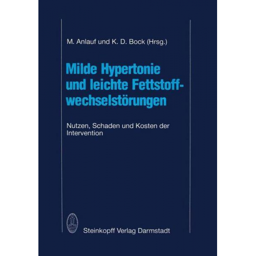 Milde Hypertonie und leichte Fettstoffwechselstörungen