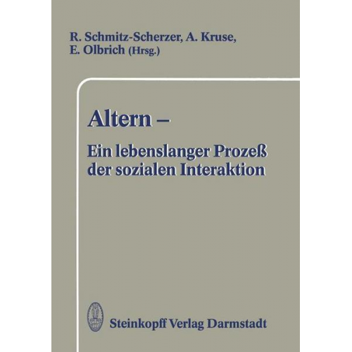 Altern — Ein lebenslanger Prozeß der sozialen Interaktion