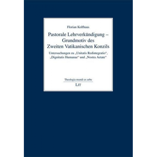 Florian Kolfhaus - Kolfhaus, F: Pastorale Lehrverkündigung - Grundmotiv