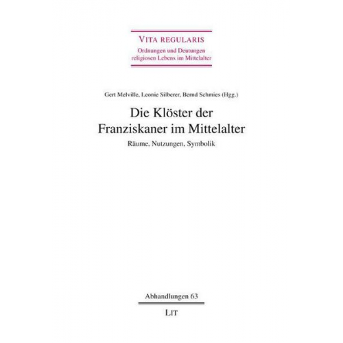 Die Klöster der Franziskaner im Mittelalter