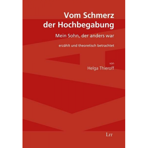 Helga Thieroff - Vom Schmerz der Hochbegabung