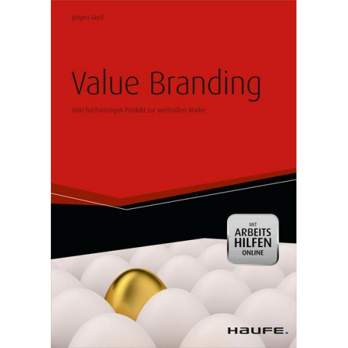 Jürgen Gietl - Value Branding - mit Arbeitshilfen online