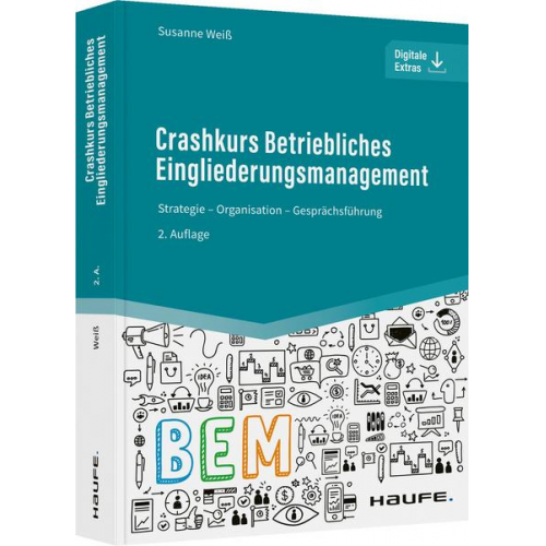 Susanne Weiss - Crashkurs Betriebliches Eingliederungsmanagement