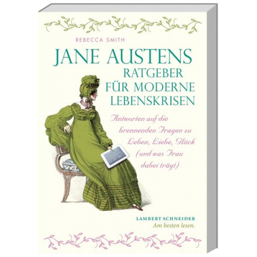 Rebecca Smith - Jane Austens Ratgeber für moderne Lebenskrisen