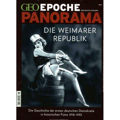 GEO Epoche PANORAMA / GEO Epoche PANORAMA 05/2015 - Weimarer Republik