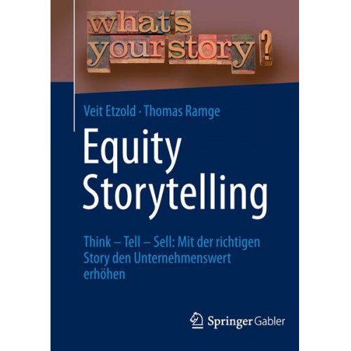 Veit Etzold & Thomas Ramge - Equity Storytelling