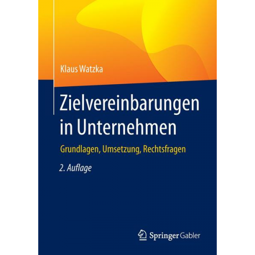 Klaus Watzka - Zielvereinbarungen in Unternehmen