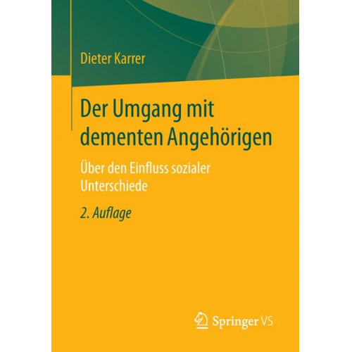 Dieter Karrer - Der Umgang mit dementen Angehörigen