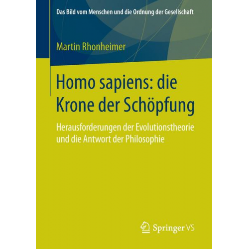 Martin Rhonheimer - Homo sapiens: die Krone der Schöpfung