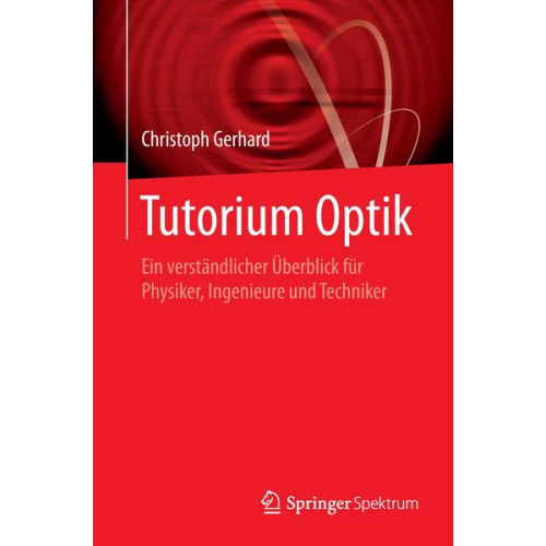 Christoph Gerhard - Tutorium Optik