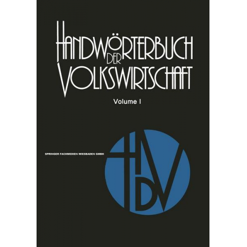 Gerhard Brinkmann & Rolf Rettig & Friedrich Golter & Dieter Voggenreiter & Harald Spehl - Handwörterbuch der Volkswirtschaft