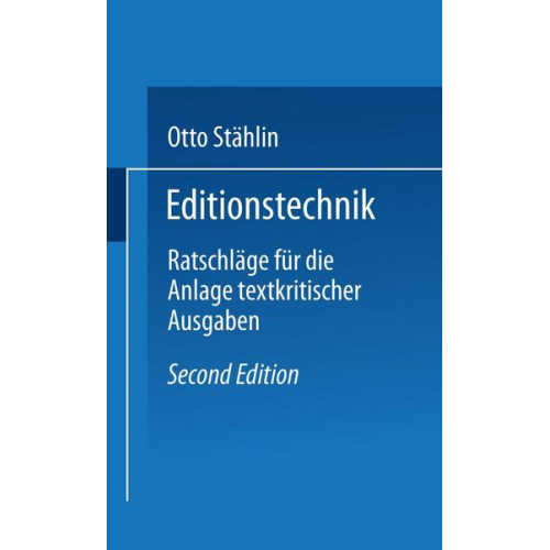 Otto Stählin - Editionstechnik