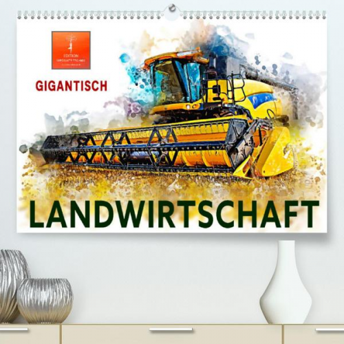 Peter Roder - Landwirtschaft - Gigantisch (Premium, hochwertiger DIN A2 Wandkalender 2023, Kunstdruck in Hochglanz)