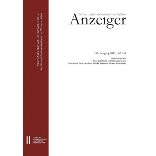 Geistes-, sozial- und kulturwissenschaftlicher Anzeiger ¿ Zeitschrift der philosophisch-historischen Klasse der Österreichischen Akademie der Wissensc