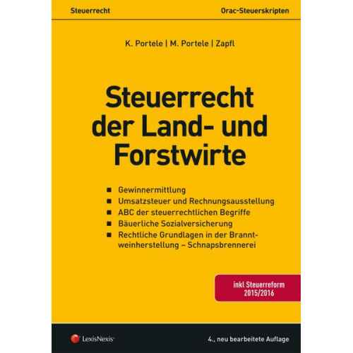 Karl Portele & Martina Portele & Walter Zapfl - Steuerrecht - Steuerrecht der Land- und Forstwirte