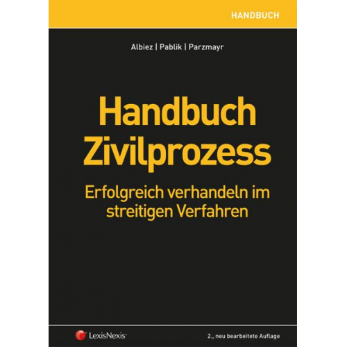 Stefan Albiez & Andreas Pablik & Roland Parzmayr - Handbuch Zivilprozess