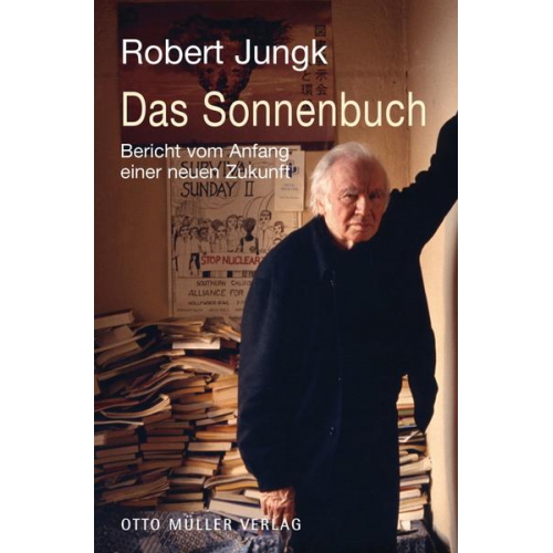 Robert Jungk - Das Sonnenbuch