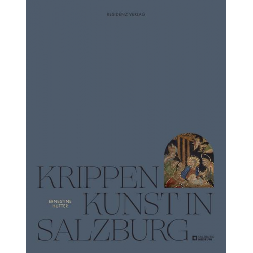 Ernestine Hutter - Krippenkunst in Salzburg