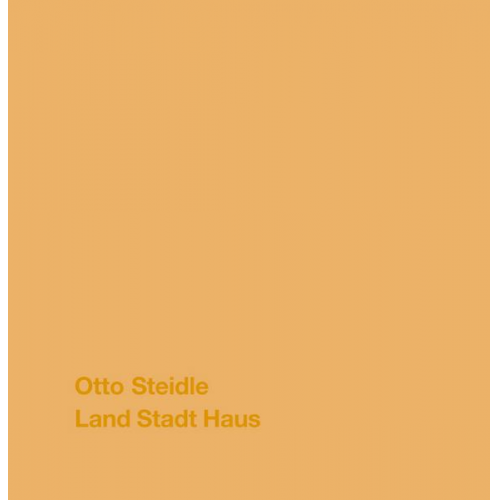 Winfried Nerdinger - Otto Steidle