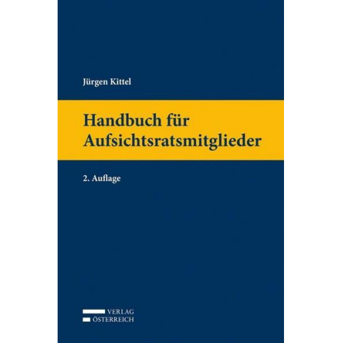 Jürgen Kittel - Handbuch für Aufsichtsratsmitglieder