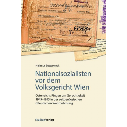 Hellmut Butterweck - Nationalsozialisten vor dem Volksgericht Wien