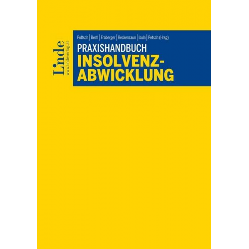 Hans-Otto Hüppe & Stefan Fattinger & Berit Kochanowski & Arno Maschke & Stefan Papst - Praxishandbuch Insolvenzabwicklung