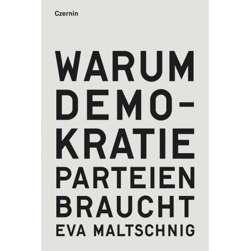 Eva Maltschnig - Warum Demokratie Parteien braucht