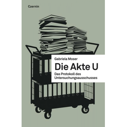 Gabriela Moser & Katharina Schmidt - Die Akte U