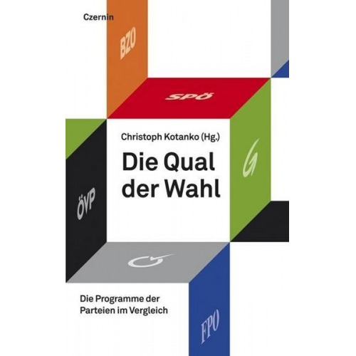 Christoph Kotanko - Die Qual der Wahl