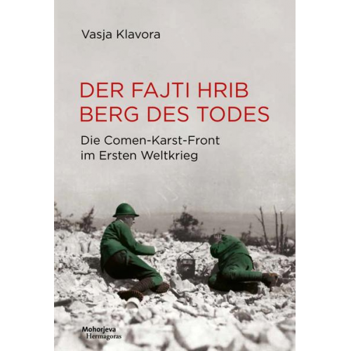 Vasja Klavora - Der Fajti hrib - Berg des Todes