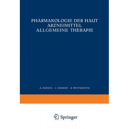 NA Perutz & NA Siebert & NA Winternitz - Pharmakologie der Haut Arƶneimittel Allgemeine Therapie