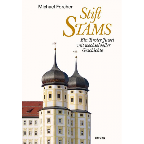 Michael Forcher - Stift Stams