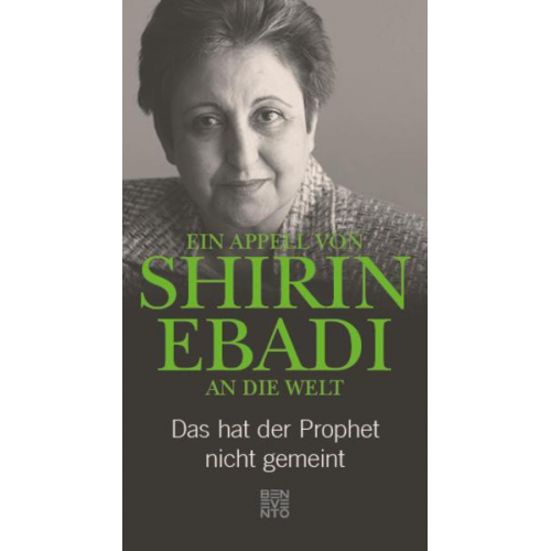 Shirin Ebadi - Ein Appell von Shirin Ebadi an die Welt