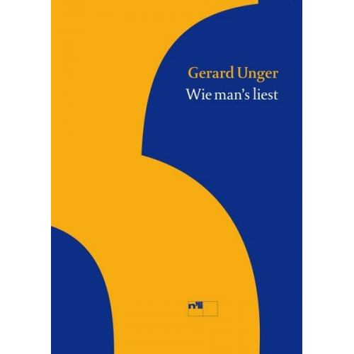 Gerard Unger - Wie man’s liest