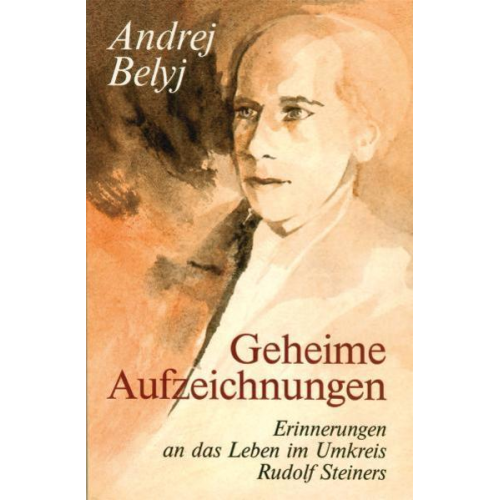 Andrej Belyj - Geheime Aufzeichnungen