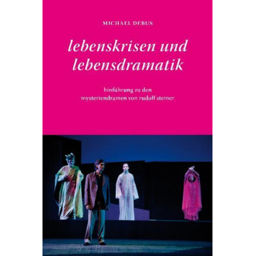 Michael Debus - Lebenskrisen und Lebensdramatik