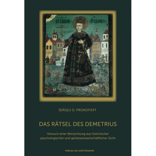 Sergej O. Prokofieff - Das Rätsel des Demetrius