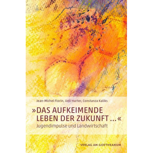 Ueli Hurter & Jean-Michel Florin & Constanza Kaliks - Das aufkeimende Leben der Zukunft …