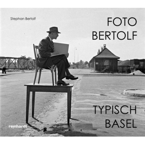 Stephan Bertolf - Foto Bertolf — typisch Basel