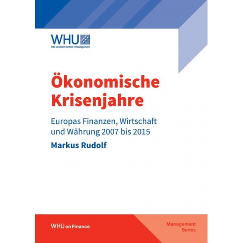 Markus Rudolf - Ökonomische Krisenjahre