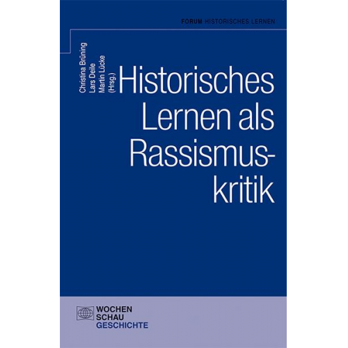 Historisches Lernen als Rassismuskritk