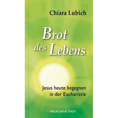 Chiara Lubich - Brot des Lebens