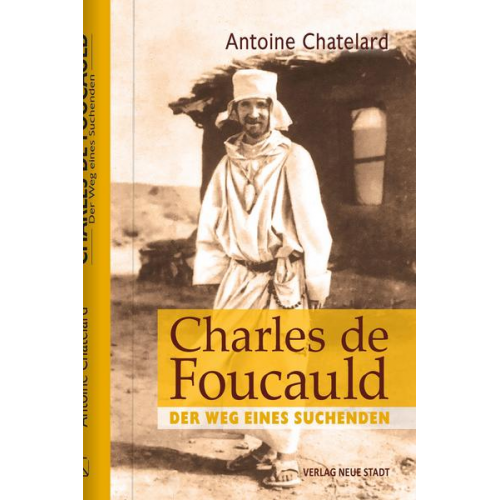 Antoine Chatelard - Charles de Foucauld