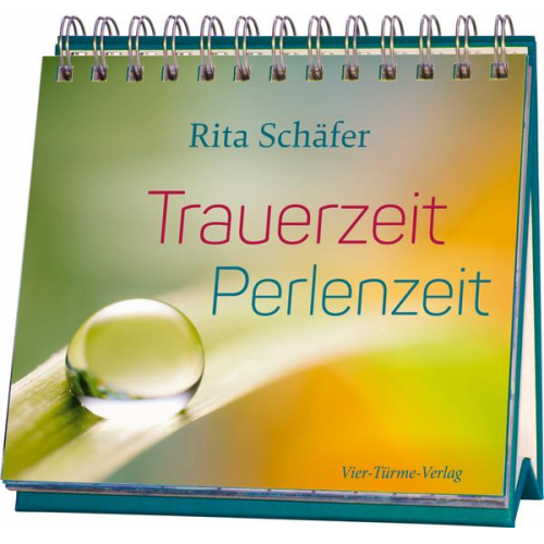 Rita Schäfer - Trauerzeit - Perlenzeit