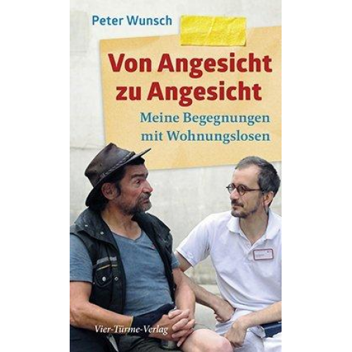 Peter Wunsch - Von Angesicht zu Angesicht