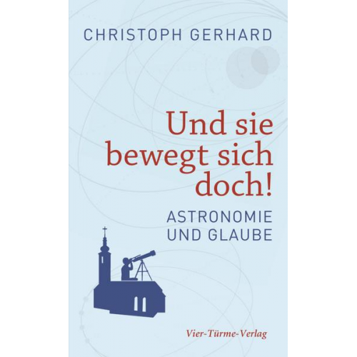 Christoph Gerhard - Und sie bewegt sich doch!