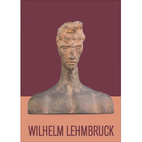 Hans-Dieter Mück - Wilhelm Lehmbruck 1881-1919