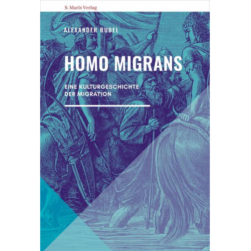 Alexander Rubel - Homo migrans