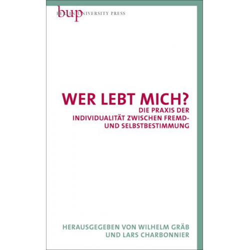 Wilhelm Gräb - Wer lebt mich?